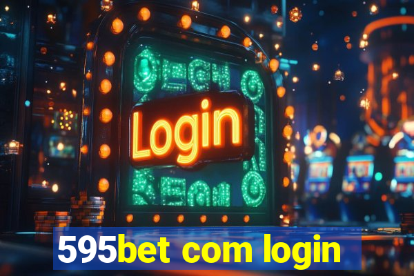 595bet com login